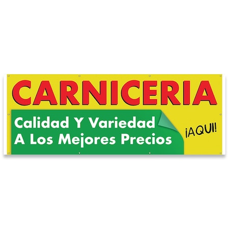 Signmission Carniceria Calidad y Variedad A Los Mejores Precios Aqui! Banner Concession Stand Single Sided B-96-30029
